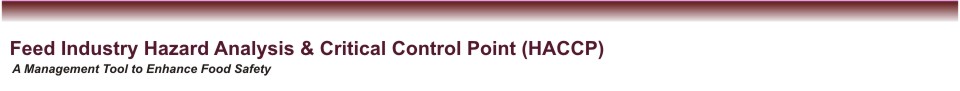 Feed Industry Hazard Analysis & Control Control Point(HACCP)